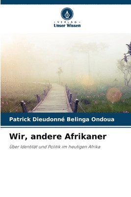 Wir, andere Afrikaner 1