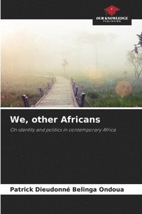 bokomslag We, other Africans
