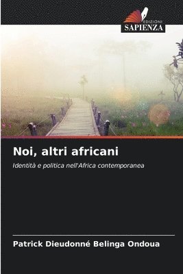 bokomslag Noi, altri africani