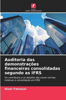 bokomslag Auditoria das demonstraes financeiras consolidadas segundo as IFRS