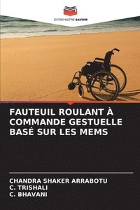 bokomslag Fauteuil Roulant  Commande Gestuelle Bas Sur Les Mems