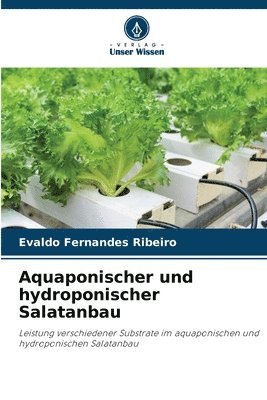 bokomslag Aquaponischer und hydroponischer Salatanbau