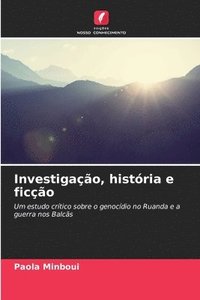 bokomslag Investigao, histria e fico