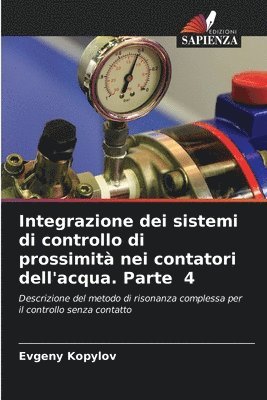 bokomslag Integrazione dei sistemi di controllo di prossimit nei contatori dell'acqua. Parte 4