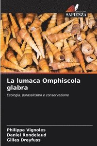 bokomslag La lumaca Omphiscola glabra