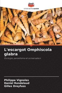 bokomslag L'escargot Omphiscola glabra