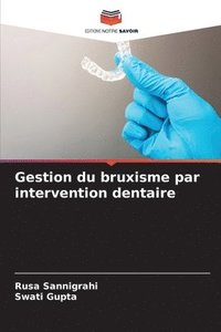 bokomslag Gestion du bruxisme par intervention dentaire