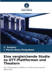 bokomslag Eine vergleichende Studie zu OTT-Plattformen und Theatern
