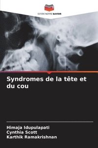 bokomslag Syndromes de la tte et du cou