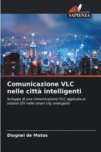 bokomslag Comunicazione VLC nelle citt intelligenti