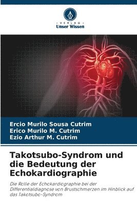 bokomslag Takotsubo-Syndrom und die Bedeutung der Echokardiographie