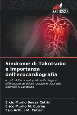 Sindrome di Takotsubo e importanza dell'ecocardiografia 1