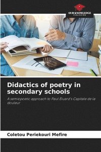 bokomslag Didactics of poetry in secondary schools