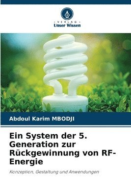 Ein System der 5. Generation zur Rckgewinnung von RF-Energie 1