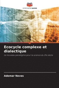 bokomslag Ecocycle complexe et dialectique