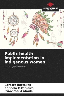 bokomslag Public health implementation in indigenous women