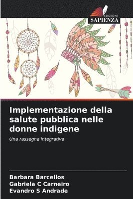 Implementazione della salute pubblica nelle donne indigene 1
