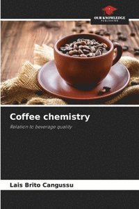 bokomslag Coffee chemistry