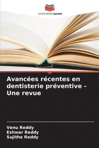 bokomslag Avances rcentes en dentisterie prventive - Une revue