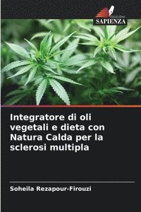 bokomslag Integratore di oli vegetali e dieta con Natura Calda per la sclerosi multipla