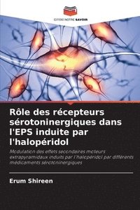 bokomslag Rle des rcepteurs srotoninergiques dans l'EPS induite par l'halopridol
