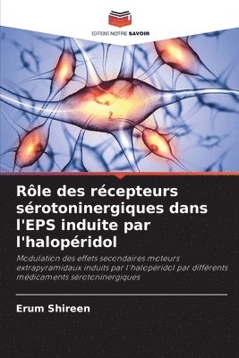 bokomslag Rle des rcepteurs srotoninergiques dans l'EPS induite par l'halopridol