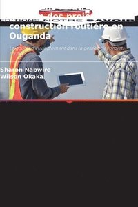 bokomslag Questions relatives  la gestion des projets de construction routire en Ouganda