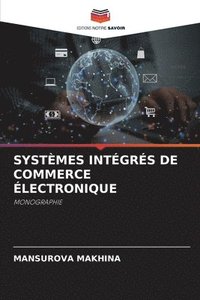 bokomslag Systmes Intgrs de Commerce lectronique