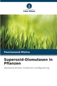 bokomslag Superoxid-Dismutasen in Pflanzen