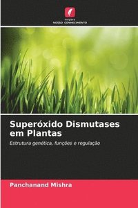 bokomslag Superxido Dismutases em Plantas