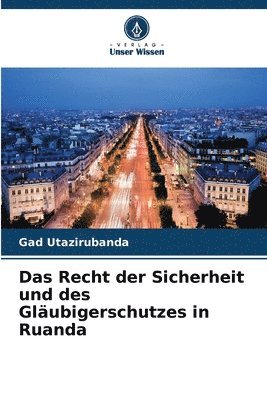 bokomslag Das Recht der Sicherheit und des Glubigerschutzes in Ruanda