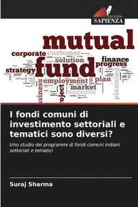 bokomslag I fondi comuni di investimento settoriali e tematici sono diversi?