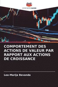 bokomslag Comportement Des Actions de Valeur Par Rapport Aux Actions de Croissance