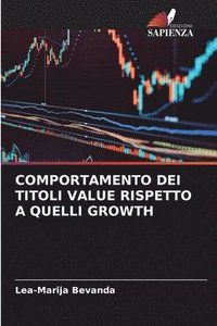 bokomslag Comportamento Dei Titoli Value Rispetto a Quelli Growth