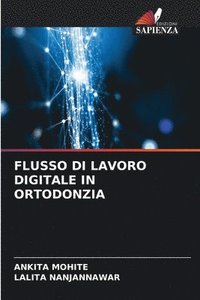 bokomslag Flusso Di Lavoro Digitale in Ortodonzia