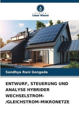 bokomslag Entwurf, Steuerung Und Analyse Hybrider Wechselstrom-/Gleichstrom-Mikronetze