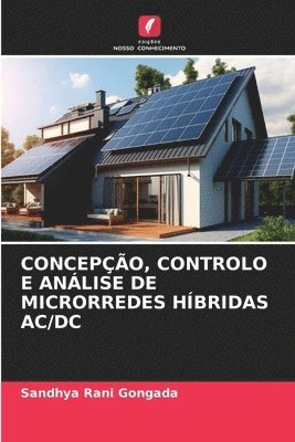 Concepo, Controlo E Anlise de Microrredes Hbridas AC/DC 1