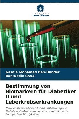 Bestimmung von Biomarkern fr Diabetiker II und Leberkrebserkrankungen 1