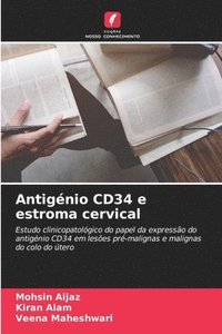 bokomslag Antignio CD34 e estroma cervical