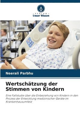 bokomslag Wertschtzung der Stimmen von Kindern