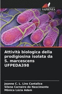 bokomslag Attivit biologica della prodigiosina isolata da S. marcescens UFPEDA398