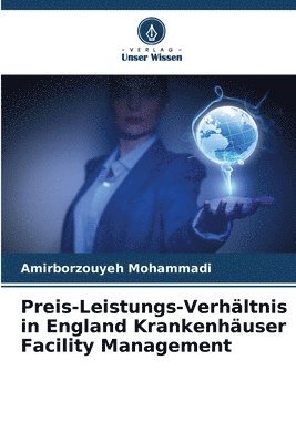 Preis-Leistungs-Verhltnis in England Krankenhuser Facility Management 1