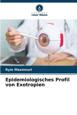 Epidemiologisches Profil von Exotropien 1