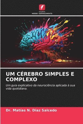Um Crebro Simples E Complexo 1
