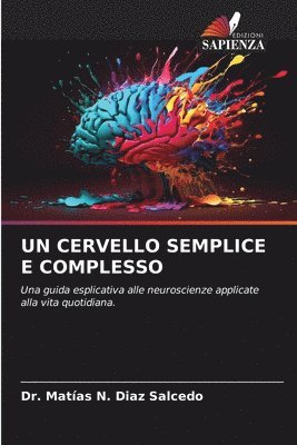 Un Cervello Semplice E Complesso 1