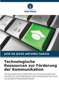 bokomslag Technologische Ressourcen zur Frderung der Kommunikation