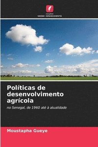 bokomslag Polticas de desenvolvimento agrcola