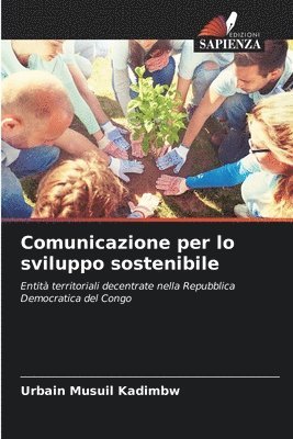 bokomslag Comunicazione per lo sviluppo sostenibile