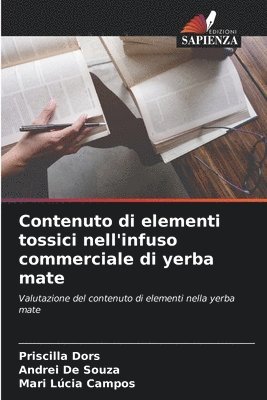 Contenuto di elementi tossici nell'infuso commerciale di yerba mate 1