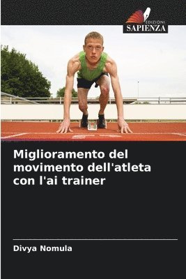 Miglioramento del movimento dell'atleta con l'ai trainer 1